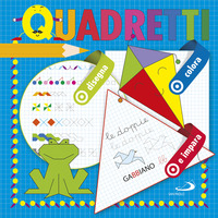 QUADRETTI - DISEGNA COLORA E IMPARA
