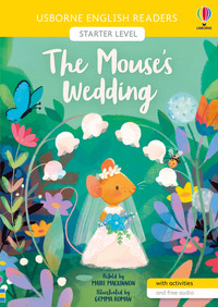 THE MOUSE\'S WEDDING - STARTER LEVEL