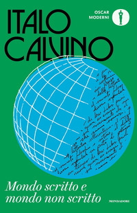 MONDO SCRITTO E MONDO NON SCRITTO