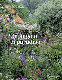 ANGOLO DI PARADISO - COME CREARE UN PICCOLO GIARDINO