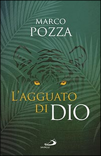 AGGUATO DI DIO