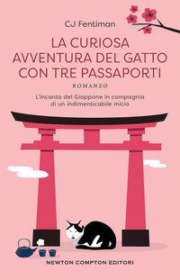 CURIOSA AVVENTURA DEL GATTO CON TRE PASSAPORTI