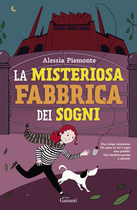 MISTERIOSA FABBRICA DEI SOGNI