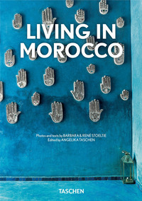 LIVING IN MOROCCO - 40TH ANNIVERSARY EDITION