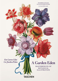 GARDEN EDEN. MASTERPIECES OF BOTANICAL ILLUSTRATION. EDIZ. INGLESE, FRANCESE E TEDESCA. 40TH ANN...