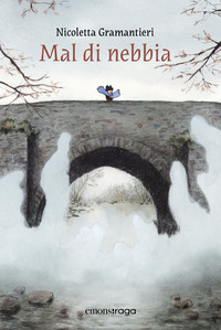 MAL DI NEBBIA - CON AUDIOLIBRO