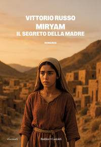 MIRYAM - IL SEGRETO DELLA MADRE