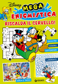 MEGA ENIGMISTICA DISNEY RISCALDA IL CERVELLO