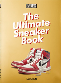 THE ULTIMATE SNEAKER BOOK !