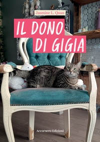 DONO DI GIGIA - DALL\'ADDESTRAMENTO DELLE TIGRI A QUELLO DI UN GATTO