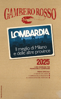 LOMBARDIA IL MEGLIO DI MILANO E LE ALTRE PROVINCE 2025