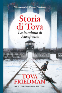 STORIA DI TOVA - LA BAMBINA DI AUSCHWITZ