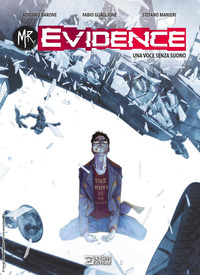 MR. EVIDENCE 6 UNA VOCE SENZA SUONO
