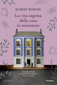 VITA SEGRETA DELLA CASA IN MINIATURA