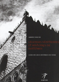 LEGENDES VENITIENNES ET HISTOIRES DE FANTOMES