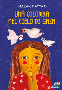 COLOMBA NEL CIELO DI GAZA