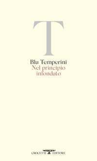 NEL PRINCIPIO INFONDATO