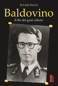BALDOVINO - IL RE DEL GRAN RIFIUTO