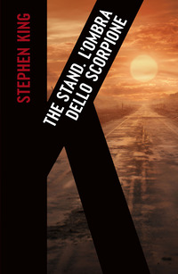 THE STAND - L\'OMBRA DELLO SCORPIONE
