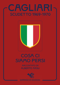 CAGLIARI SCUDETTO 1969 - 1970