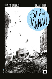 BAIA DEI DANNATI
