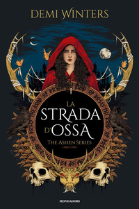 STRADA D\'OSSA - THE ASHEN SERIES
