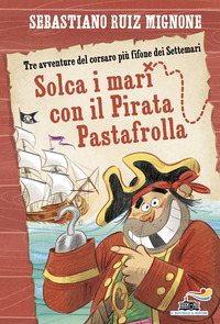SOLCA I MARI CON IL PIRATA PASTAFROLLA ! STAMPATELLO MINUSCOLO