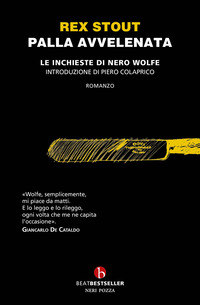 PALLA AVVELENATA - LE INCHIESTE DI NERO WOLFE