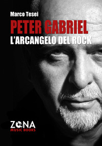 PETER GABRIEL L\'ARCANGELO DEL ROCK