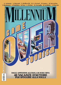 MILLENNIUM 92/2025 - GAME OVER TOURISM