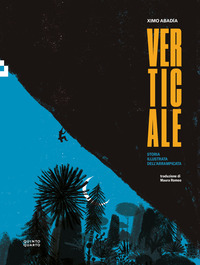 VERTICALE STORIA ILLUSTRATA DELL\'ARRAMPICATA
