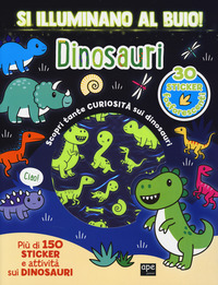 DINOSAURI - SI ILLUMINANO AL BUIO