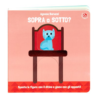 SOPRA O SOTTO ? CON IL DITINO SCOPRO GLI OPPOSTI