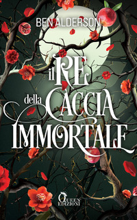 RE DELLA CACCIA IMMORTALE - DARKMOURN UNIVERSE