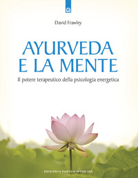 AYURVEDA E LA MENTE