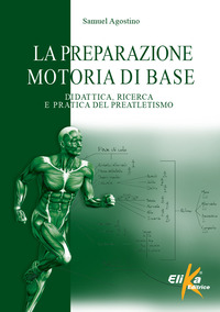 PREPARAZONE MOTORIA DI BASE