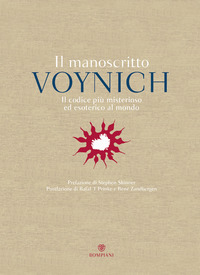 MANOSCRITTO VOYNICH - IL CODICE PIU\' MISTERIOSO ED ESOTERICO DEL MONDO