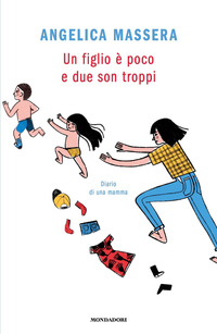FIGLIO E\' POCO E DUE SON TROPPI