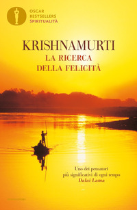 RICERCA DELLA FELICITA\'