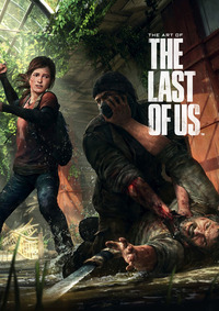 ART OF THE LAST OF US - EDIZ. A COLORI