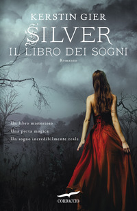 SILVER IL LIBRO DEI SOGNI