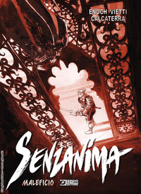 SENZANIMA - MALEFICIO
