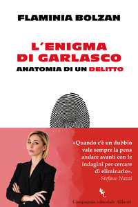 ENIGMA DI GARLASCO - ANATOMIA DI UN DELITTO