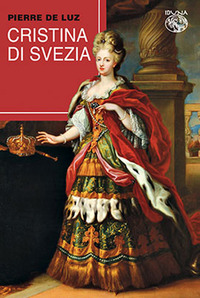 CRISTINA DI SVEZIA - REGINA CATTOLICA