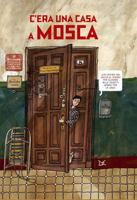 C\'ERA UNA CASA A MOSCA