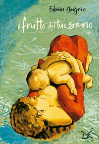 FRUTTO DEL TUO SENO