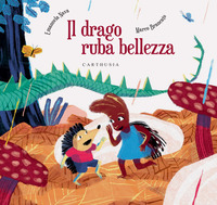 DRAGO RUBA BELLEZZA