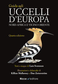 GUIDA AGLI UCCELLI D\'EUROPA NORD AFRICA E VICINO ORIENTE