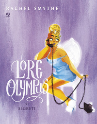 LORE OLYMPUS 5 SEGRETI