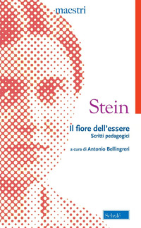 FIORE DELL\'ESSERE - SCRITTI PEDAGOGICI